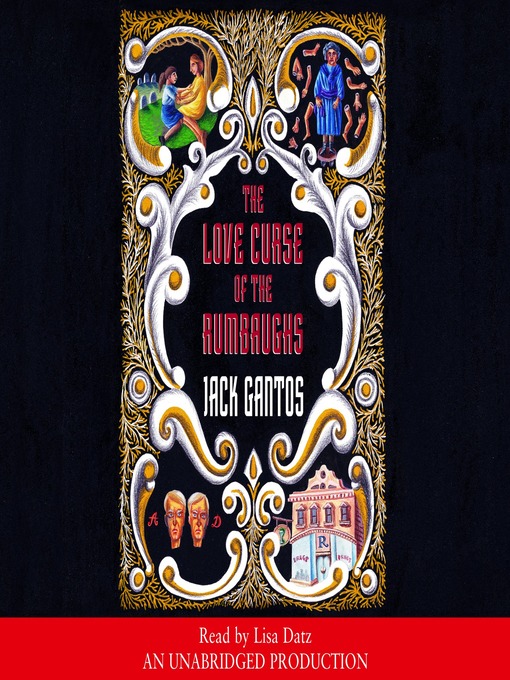 Title details for The Love Curse of the Rumbaughs by Jack Gantos - Available